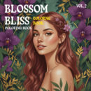 Blossom Bliss Coloring Book vol. 2