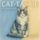 Cat-tastic Coloring Book vol. 3
